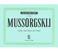 MUSSORGSKIJ - Songs and Dances of Death