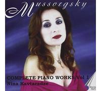 Mussorgsky/ Kavtaraze - Complete Piano Works 1