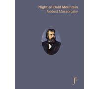 Mussorgsky Night on Bald Mountain: Full score for study and review
