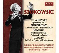 Mussorgsky/Wagner/Debussy - Stokowski Conducts Mussorgsky Wagner Debussy