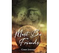 Must Be Friends