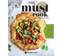 Must cook. 80 must della cucina naturale veloce