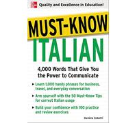 Must-Know Italian: 4,000 Words That Give You the Power to Communicate