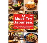 Must-Try Japanese Chain Cafes & Restaurants for Every Traveler