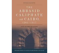 Mustafa Banister The Abbasid Caliphate of Cairo, 1261-1517 (Copertina rigida)