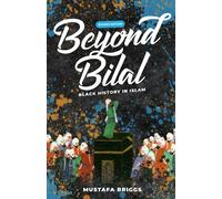 Mustafa Briggs Beyond Bilal (Tascabile)