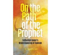 Mustafa Erdil On the Path of the Prophet (Tascabile)