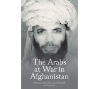 Mustafa Hamid Leah Farrall The Arabs at War in Afghanistan (Copertina rigida)