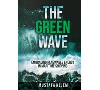Mustafa Nejem The Green Wave (Tascabile)