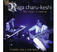 Mustafa Raza & Rash Behari Datta Raga Charu-keshi for Sitar and Veena (CD) Album