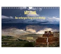 MUSTANG - das verborgene Königreich im Himalaya (Wandkalender 2026 DIN A4 quer), CALVENDO Monatskalender: Mustang - Nepals farbprächtiges Paradies