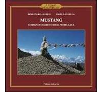 Mustang. Scrigno segreto dell'Himalaya