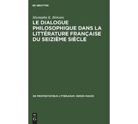 Mustapha K Béno Le dialogue philosophique dans la littérature (Copertina rigida)