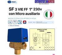 MUT MECCANICA SF 1" VALVOLA ZONA A 3 VIE DEVIATRICE E MOTORIZZATA C/MICRO 230V