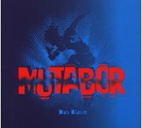 MUTABOR - DAS BLAUE
