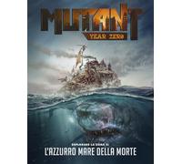 Mutant: Year 0 - L'Azzurro Mare della Morte - Esplorare la Zona 2