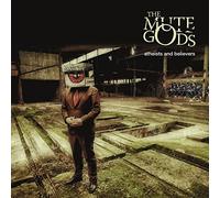 Mute Gods - Atheists & Believers