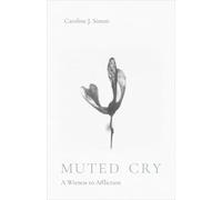 Muted Cry: A Witness to Affliction