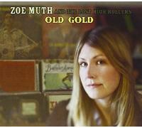 Muth, Zoe & Lost High Rollers - Old Gold (Ep)