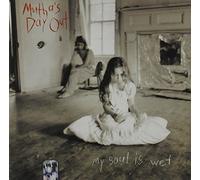 Mutha'S Day Out - My Soul Is Wet