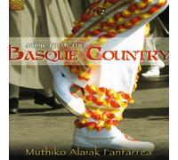Muthiko Alaiak Fanfarrea - Music From The Basque Country