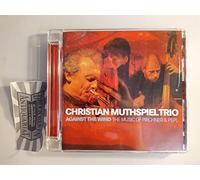 Muthspiel,Christian Trio - Against the Wind