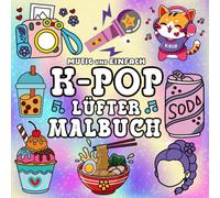 Mutig und Einfach kpop Malbuch: Niedlich und Wunderschöne Designs Buch Wer Liebe KPop Mit Niedlichem Musikmotiv - Das Perfekte Geschenk für Mädchen, Kinder und Teenager
