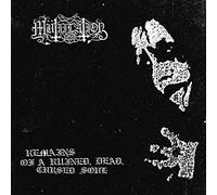 Mutilation - Remains Of A Ruined Dead Cursed Soul