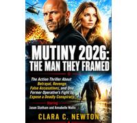 Mutiny 2026: The Man They Framed