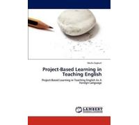 Mutlu Soykurt Project-Based Learning in Teaching English (Tascabile)