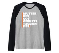Mutter des Geburtstagskindes - German Mother Birthday Boy Maglia con Maniche Raglan