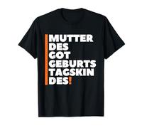 Mutter des Geburtstagskindes - German Mother Birthday Boy Maglietta