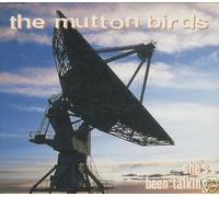 MUTTON BIRDS - MUTTON BIRDS CD -She's been talking (3 tracks,mint)