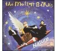 Mutton Birds,the - Nature