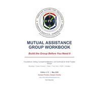 Mutual Aid Group Workbook: Build the Group Before You Need It