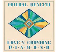 Mutual Benefit - Loves Crushing Diamond