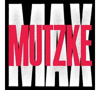 Mutzke, Max - Max: Deluxe Edition