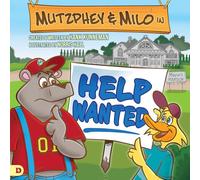 Mutzphey & Milo: Help Wanted