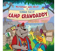 Mutzphey & Milo in Summer Fun at Camp Crawdaddy
