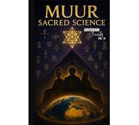 Muur Sacred Science: Sovereign Chronicles Vol. 14