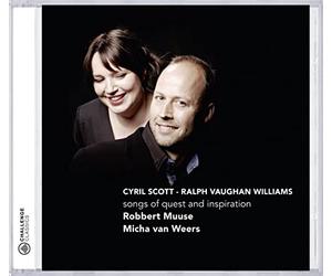 Muuse, Robbert & Micha Van Weers - Cyril Scott/Vaughan Williams-Songs Of Quest & Insp