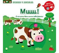 Muuu Il mio primo libro sonoro della fattoria. Ediz. a colori - Choux Nathalie