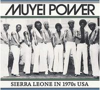 Muyei Power - Sierra Leone In 1970S Usa