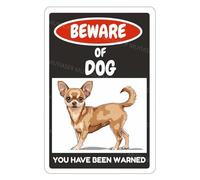 MUYIASER Beware Of Dog Sign Chihuahua You Have Been Warned alluminio metallo latta segni segno di avvertimento per recinzione, cancello, cortile, decorazione da parete per la casa, 20,3 x 30,5 cm