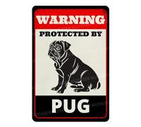 MUYIASER Beware of Dog Sign For Fence Warning Protected By Pug Alluminio Metallo Tin Signs Outdoor Yard Sign Segnale di avvertimento per cortile, casa, cucina, fattoria, giardino, decorazione da