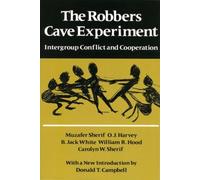 Muzafer Sherif The Robbers Cave Experiment (Tascabile)