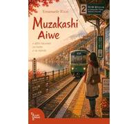 Muzakashi Aiwe e altri racconti su tutto e su niente