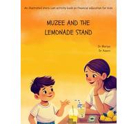 Muzee and the Lemonade Stand