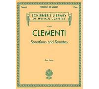 Muzio Clementi Sonatinas and Sonatas (Tascabile)
