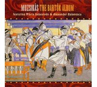 Muzsikas Feat.Marta Sebestyen - The Bartok Album